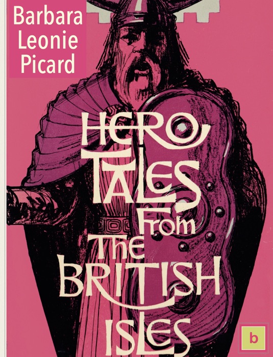 Hero-Tales From The British Isles