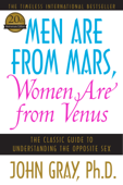 Men Are from Mars, Women Are from Venus - John Gray
