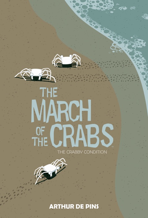 March of the Crabs Vol. 1