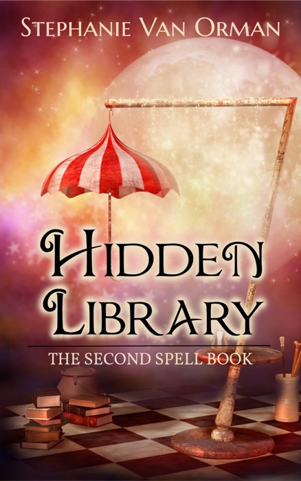 Hidden Library: The Second Spell Book