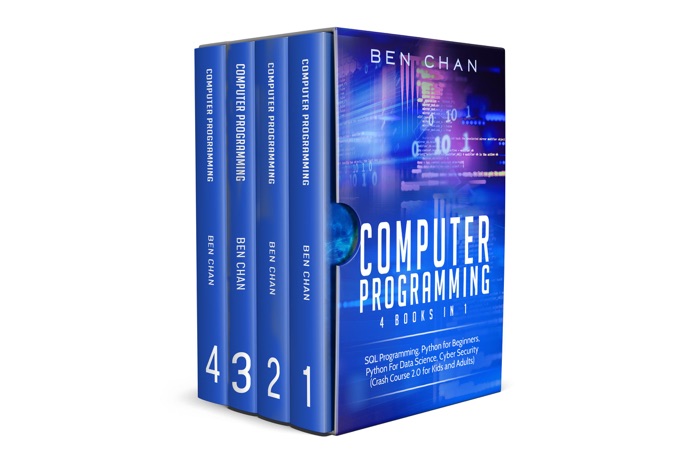 Computer Programming: 4 Books in 1