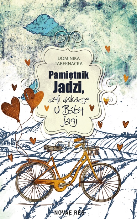 Pamiętnik Jadzi, czyli wakacje u Baby Jagi