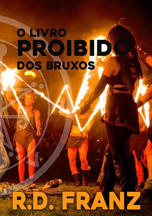 O Livro Proibido Dos Bruxos