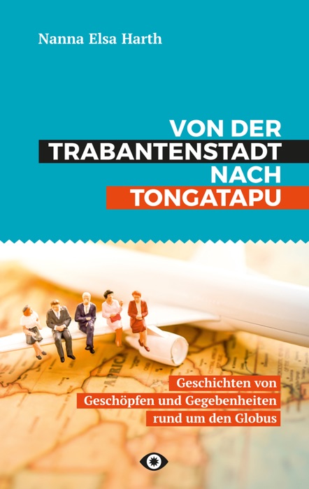 Von der Trabantenstadt nach Tongatapu