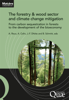 The forestry & wood sector and climate change mitigation - Alice Roux, Antoine Colin, Jean-François Dhôte & Bertrand Schmitt
