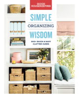 Good Housekeeping - Good Housekeeping Simple Organizing Wisdom artwork
