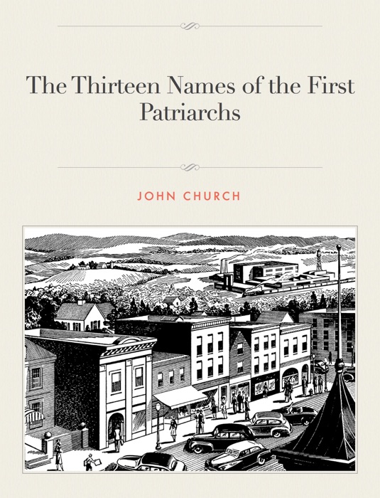 The Thirteen Names of the First Patriarchs