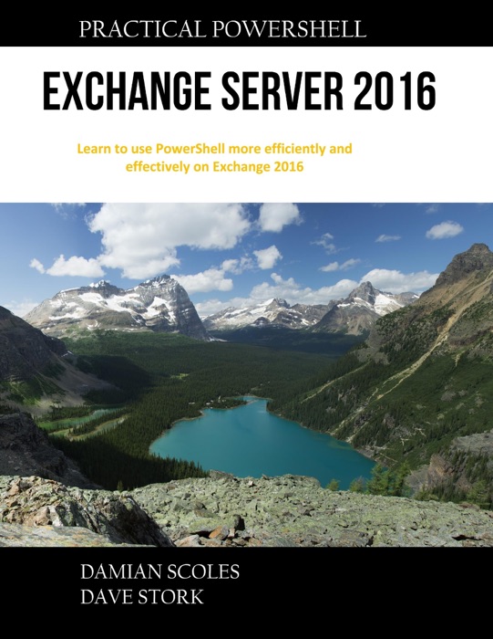 Practical Powershell Exchange Server 2016