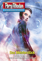 Michelle Stern - Perry Rhodan 3096: Das Meisterstück artwork