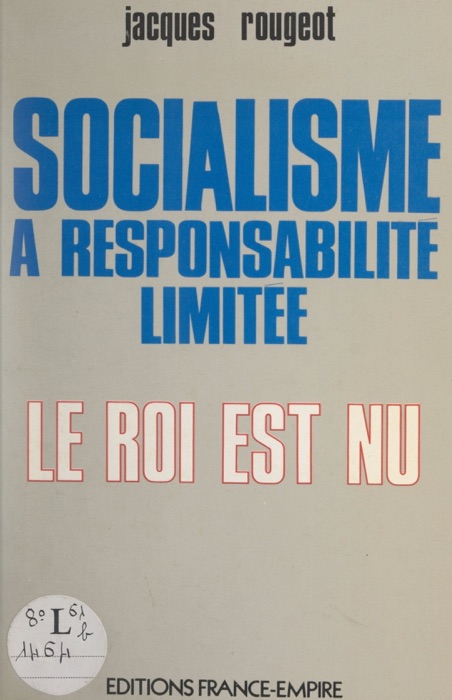 Socialisme à responsabilité limitée