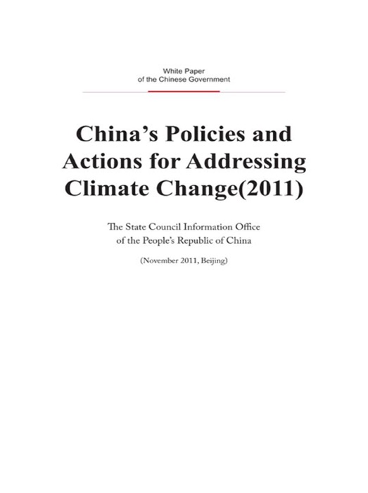 China's Policies and Actions for Addressing Climate Change(2011)(English Version)