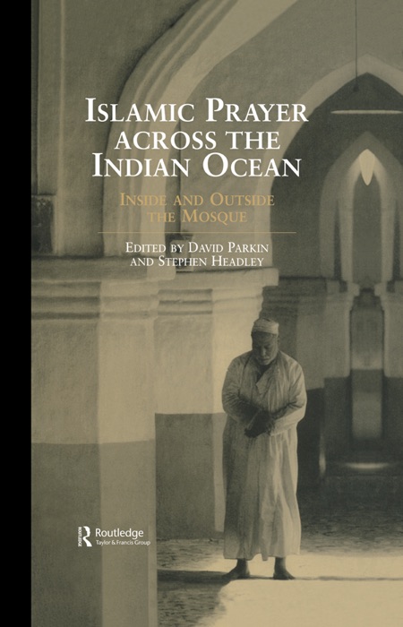 Islamic Prayer Across the Indian Ocean