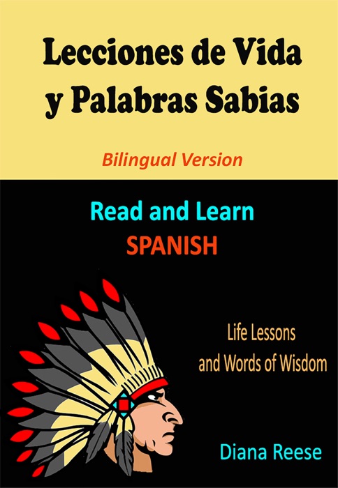 Lecciones de Vida y Palabras Sabias - Bilingual Version