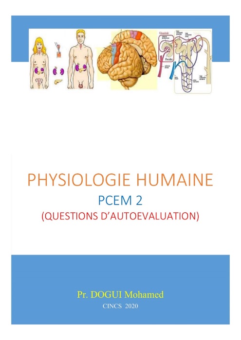 Physiologie Humaine PCEM 2 - Questions d'autoévaluation