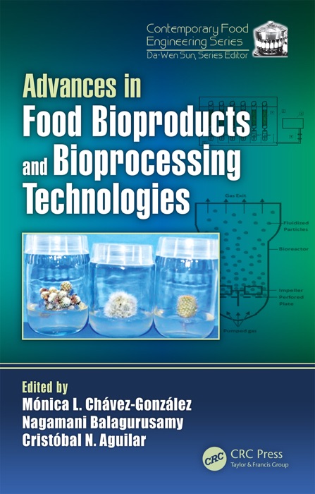 Advances in Food Bioproducts and Bioprocessing Technologies