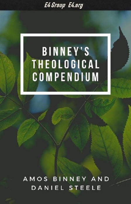 Binney’s Theological Compendium