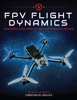 Christian M. Mollica - FPV Flight Dynamics artwork