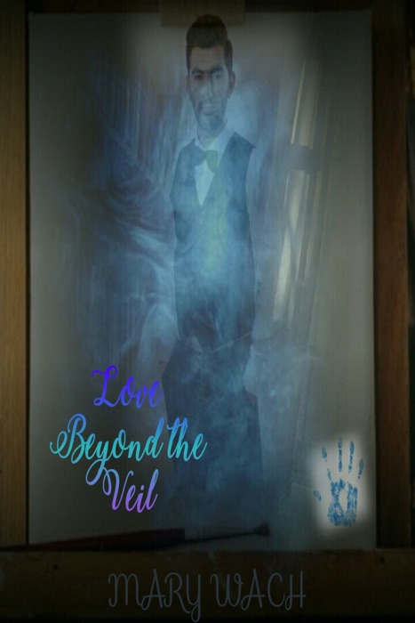 Love Beyond The Veil