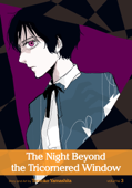 The Night Beyond the Tricornered Window, Vol. 3 - Tomoko Yamashita