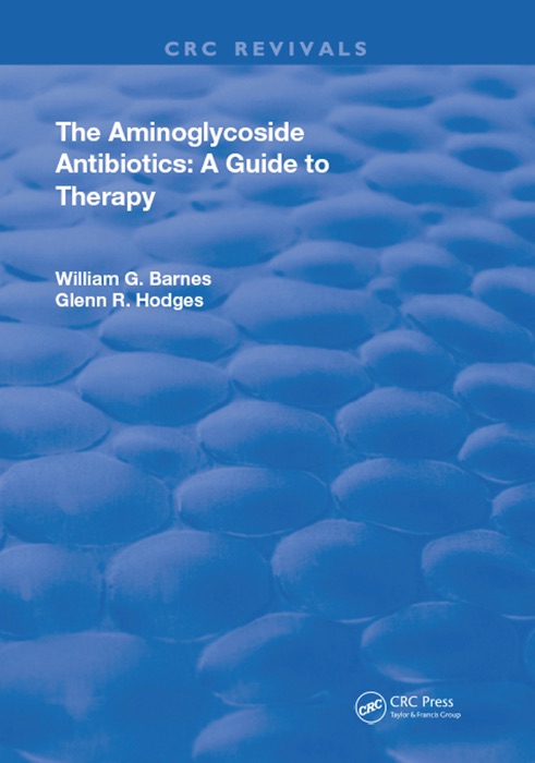 Aminoglycoside Antibiotics A Guide To Therapy