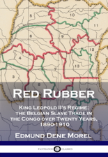 Red Rubber - Edmund Dene Morel Cover Art