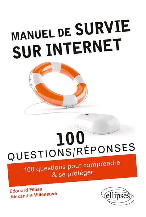 Manuel de survie sur Internet