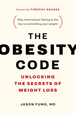 The Obesity Code - Dr. Jason Fung Cover Art