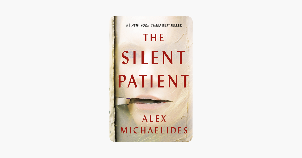 The Silent Patient - Alex Michaelides The Silent Patient - Alex Michaelides