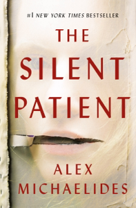 The Silent Patient - Alex Michaelides The Silent Patient - Alex Michaelides