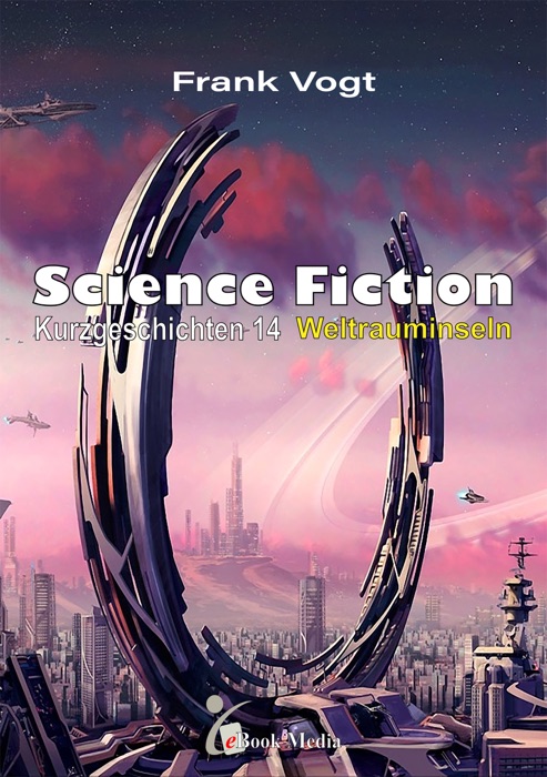 Science Fiction Kurzgeschichten - Band 14