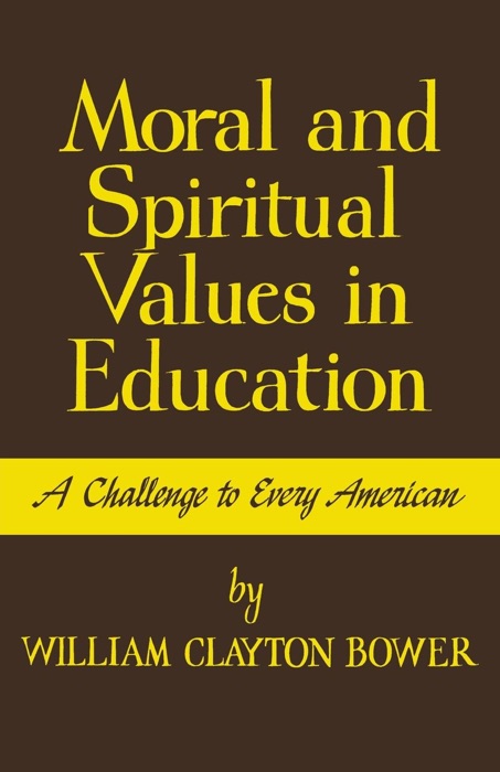 Moral and Spiritual Values in Education