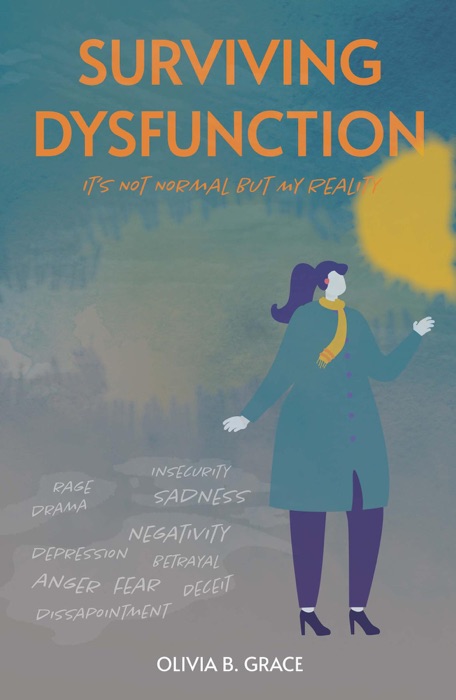 Surviving Dysfunction