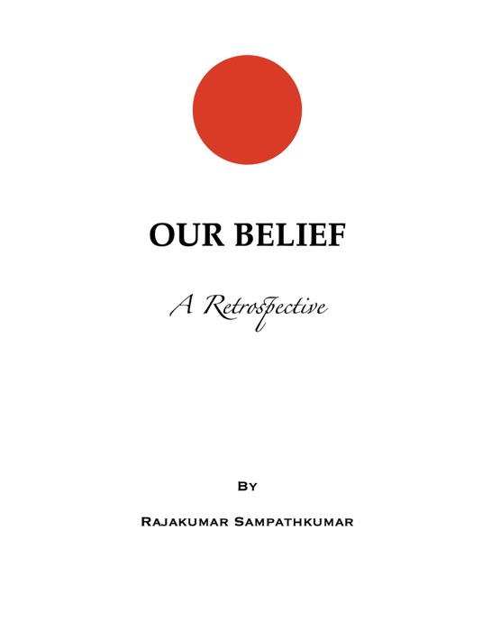 OUR BELIEF