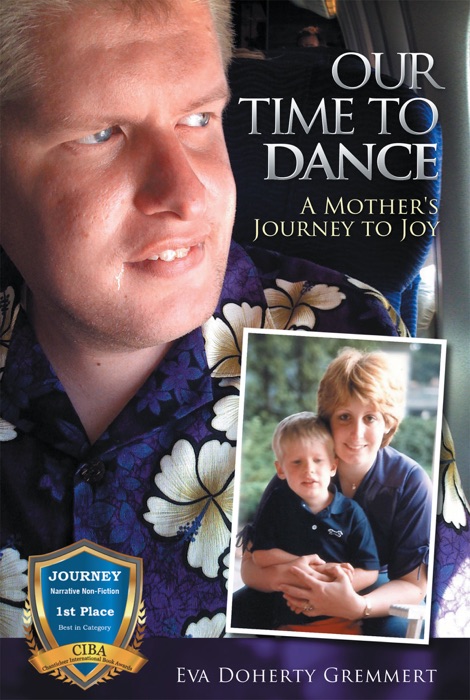 Our Time to Dance, A Mother’s Journey to Joy