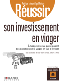 Réussir son investissement en viager - Patrice Leleu