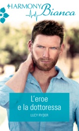 L'eroe e la dottoressa