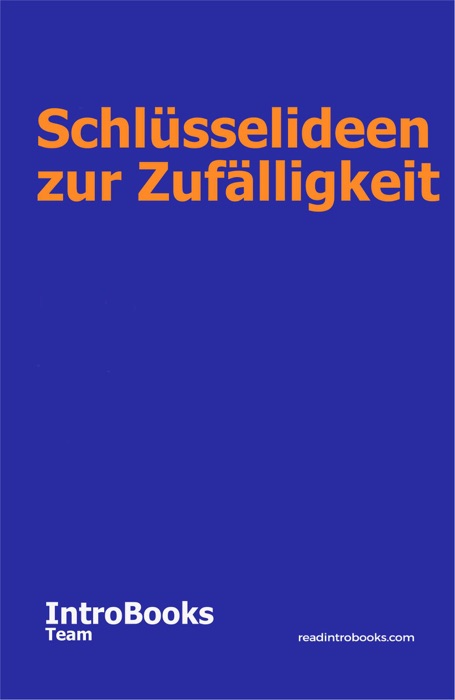 Schlüsselideen zur Zufälligkeit