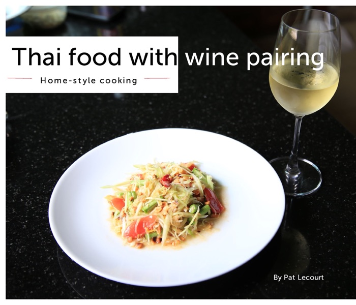 Thai food with wine pairing