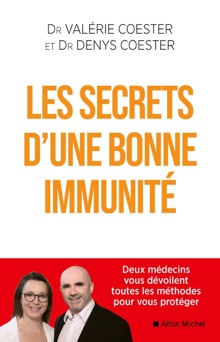 Les Secrets d'une bonne immunité - Valérie Coester & Denys Coester