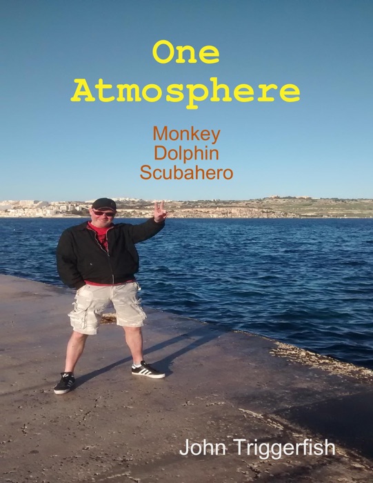 One Atmosphere: Monkey Dolphin Scubahero