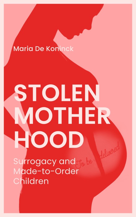 Stolen Motherhood