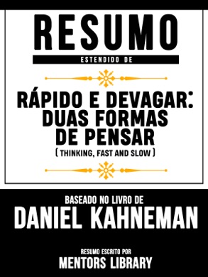 Capa do livro Rápido e Devagar: Duas Formas de Pensar de Daniel Kahneman