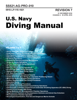 U.S. Navy Diving Manual - Revision 7 Change A - Latest Version April 2018 - U.S. Navy