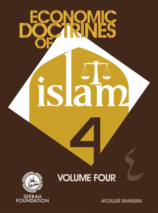 Economic Doctrines of Islam - Volume Four