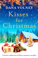 Dana Volney - Kisses for Christmas artwork