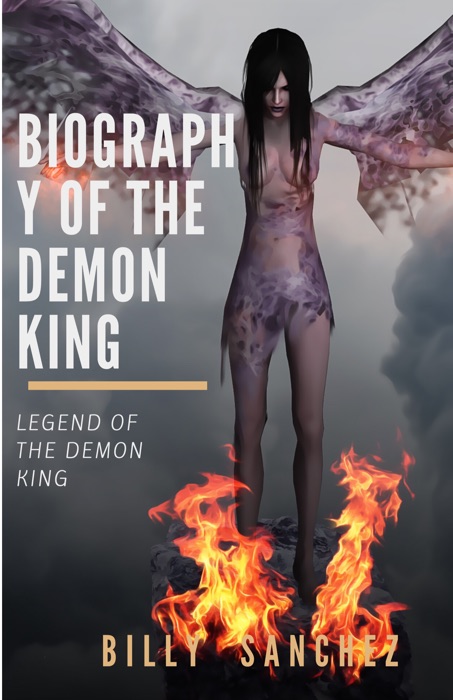 Biography of the Demon King