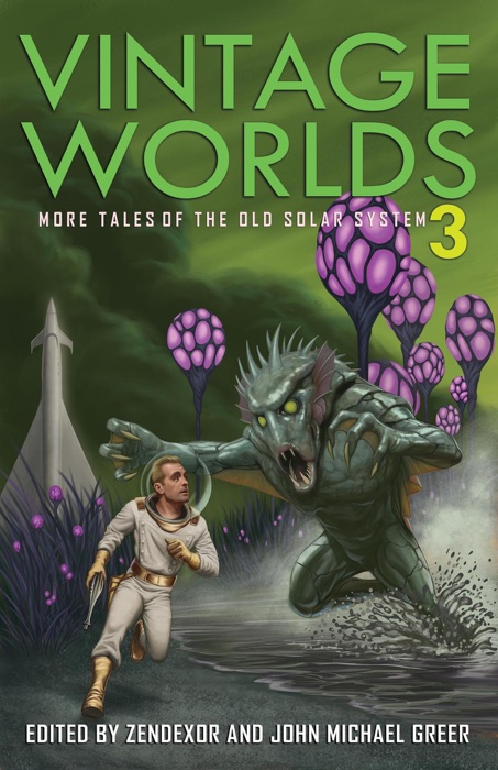 Vintage Worlds 3: More Tales of the Old Solar System