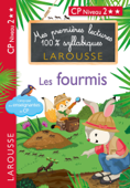 1eres lectures 100 % syllabiques larousse - Les fourmis - Giulia Levallois & Hélène Heffner