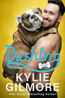 Kylie Gilmore - Dashing: A Friends to Lovers Romantic Comedy artwork