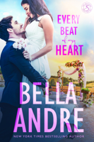 Bella Andre - Every Beat of my Heart: The Sullivans (Wedding Novella) artwork
